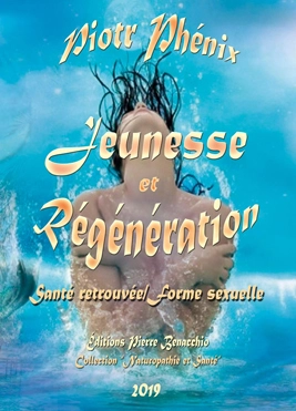 Jeunesse et régénération