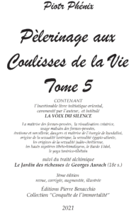 PÈLERINAGE AUX COULISSES DE LA VIE - Tome 5