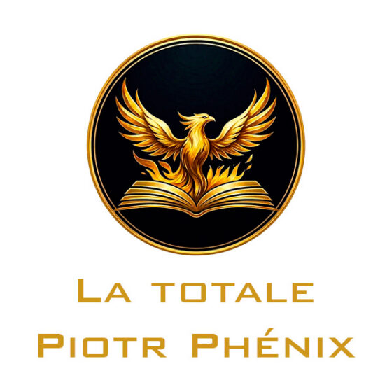 la totale Piotr Phénix